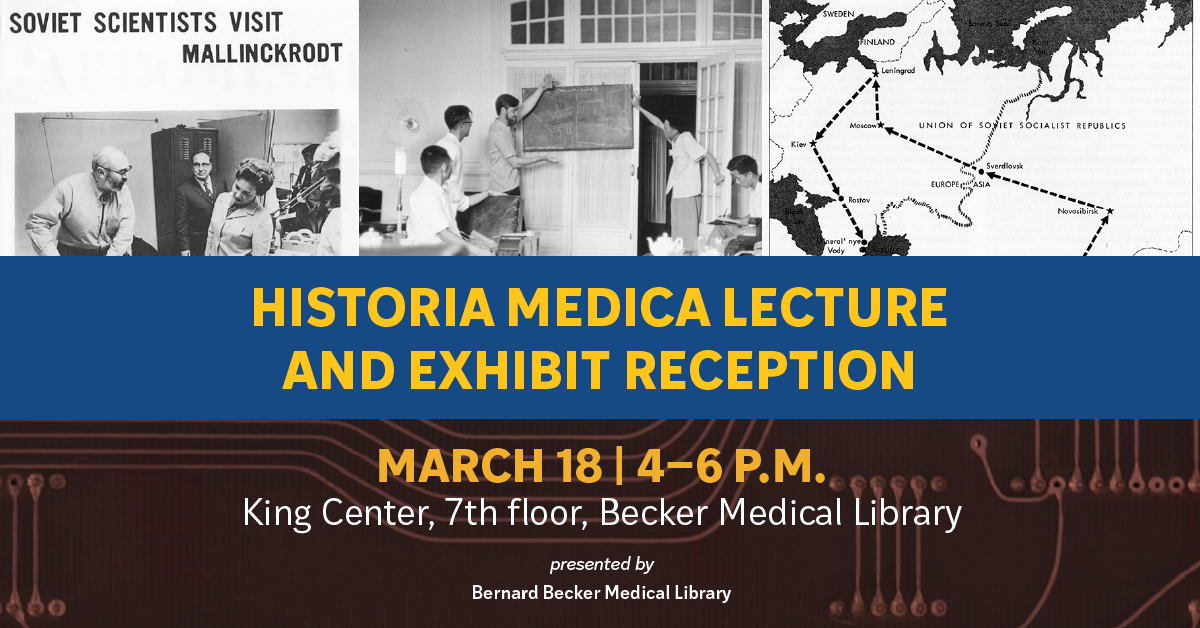 90th Historia Medica lecture - March 18th from 4-6pm