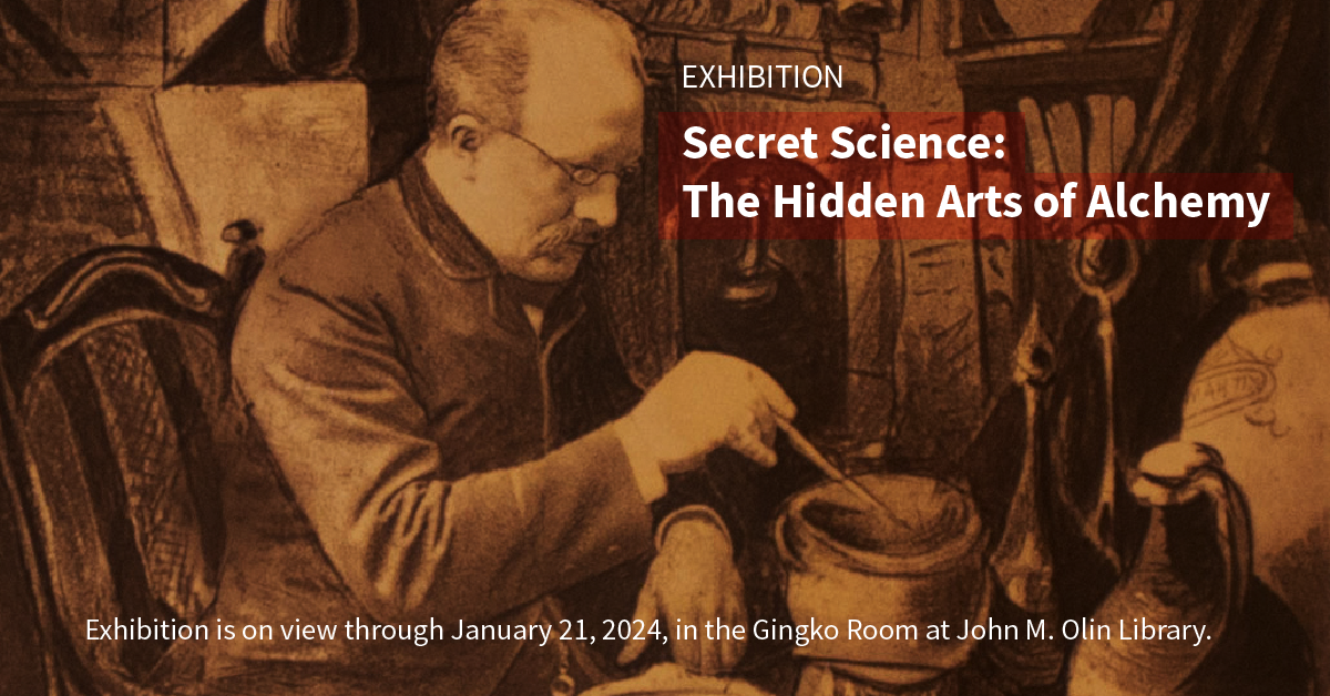 Vintage looking black and white photo of older man with glasses stiring a pot with title displaying Exhibition: Secret Sciences: The Hidden Art of Alchemy
