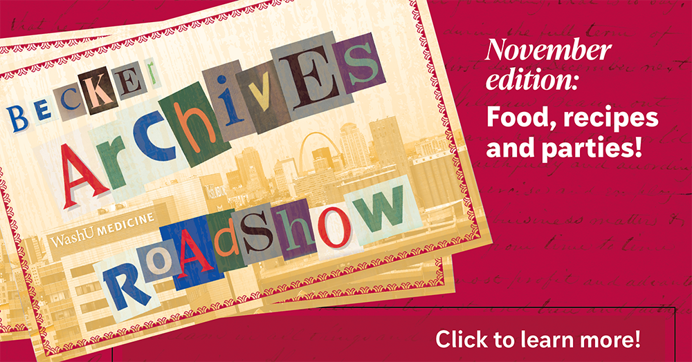 Becker Archives Roadshow November edition poster: Food, recipes, and parties! Click to learn more.