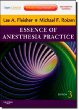 Essence of anesthesia practice