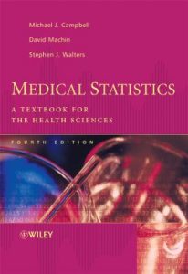 Medical statistics : a textbook for the health sciences