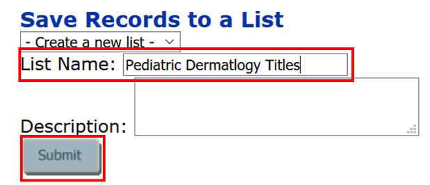 2. Use the drop-down menu and choose to Create a New List (or later to add to a list you’ve already created) and then Save to My Lists.