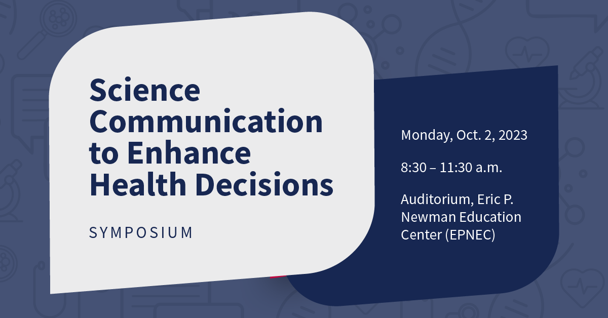 Science-Comm-to-Enhance-Health-Decisions-Symposium