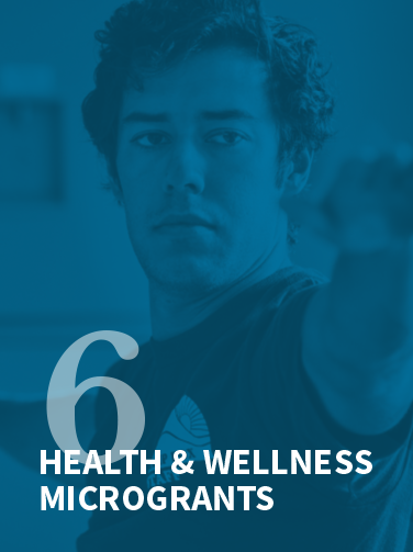 6 health & wellness microgrants