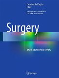 Surgery : A Case Based Clinical Review